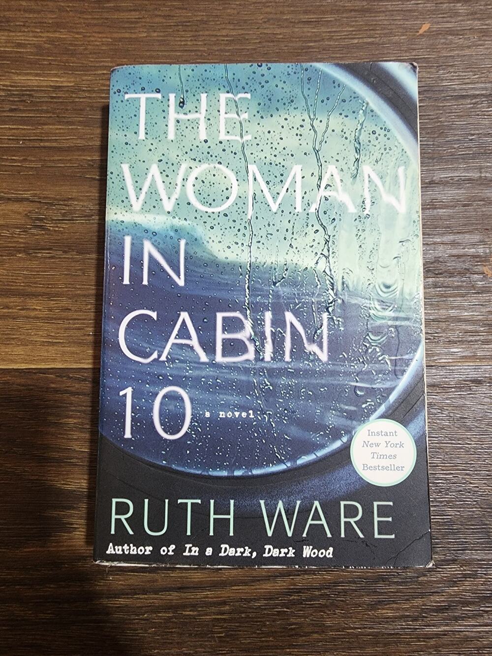 The Woman in Cabin 10 by Ruth Ware Paperback Book